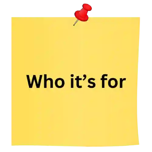 who its for